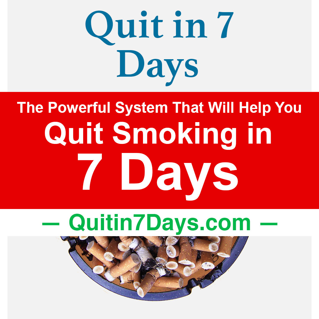 Quit in 7 Days • The Powerful System That Will Help You Quit Smoking in